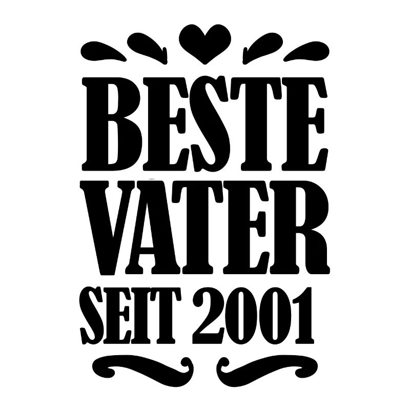 Bester Vater seit 2001