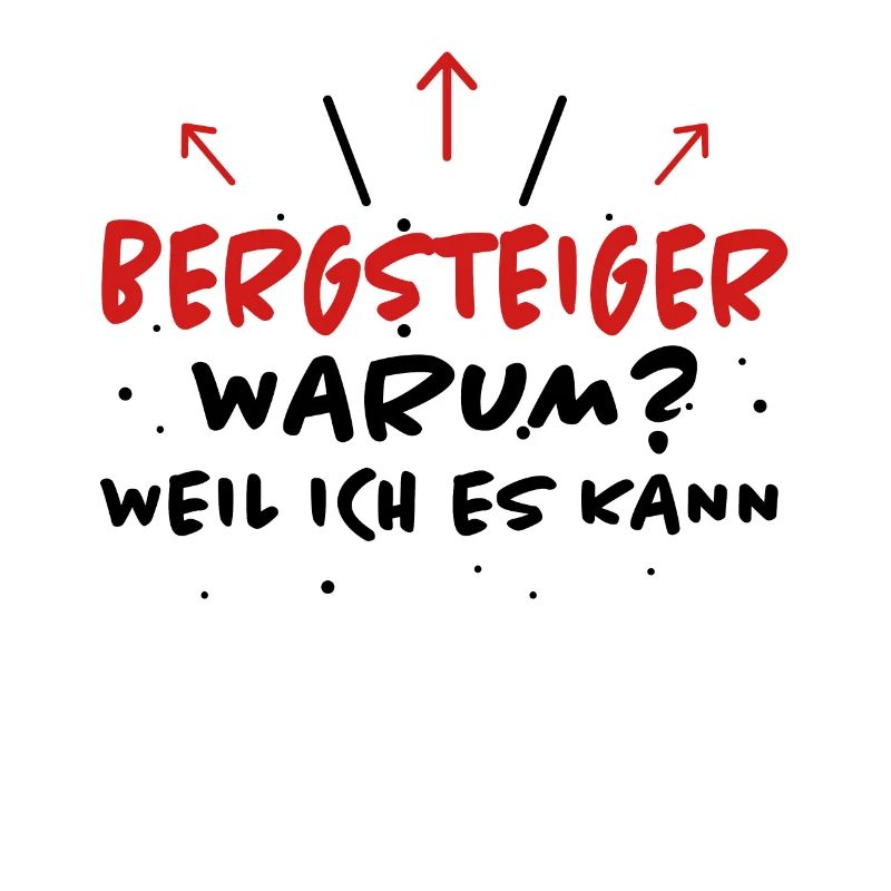 Bergsteiger Spruch Wandern Bergsteiger Geschenk