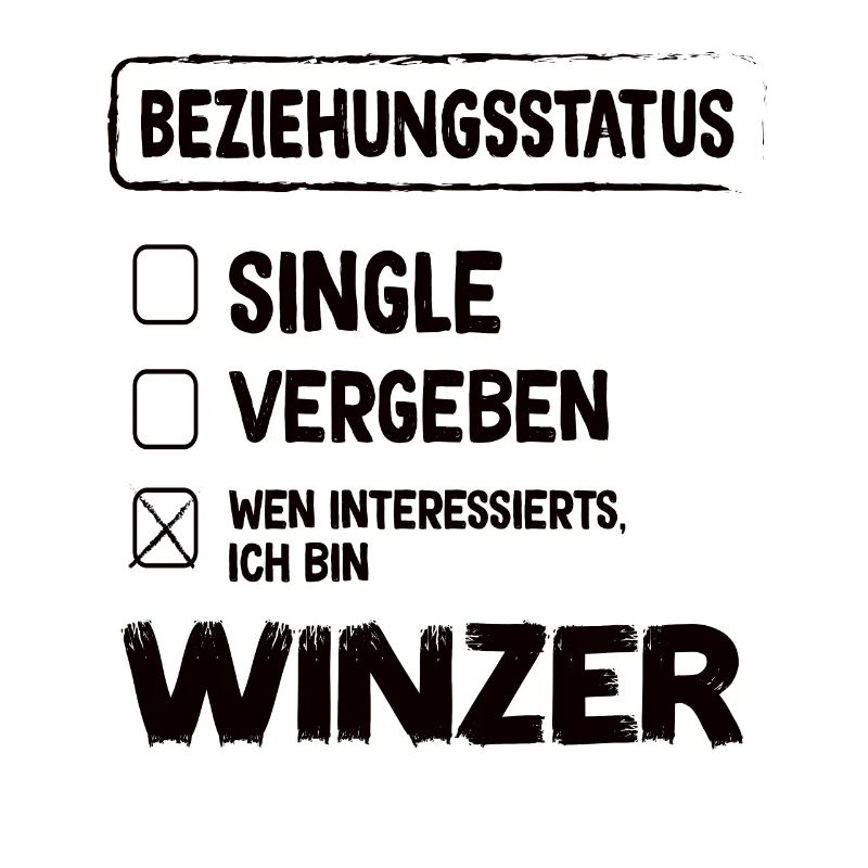 Winzer Beziehungsstatus Winzer Wein Beruf