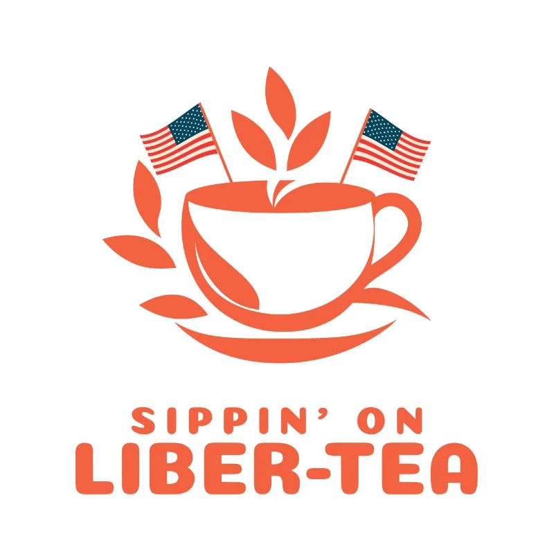 Sippin' On Liber-tea 4. Juli Lustiger Feiertag