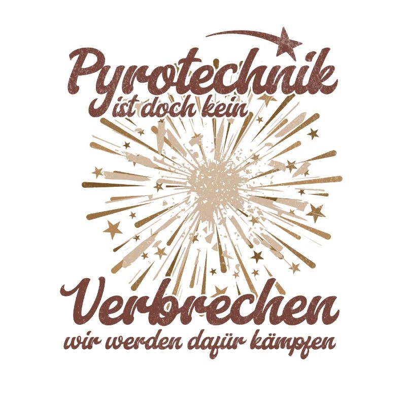 Pyrotechnik ist doch kein Verbrechen - Meme Spruch