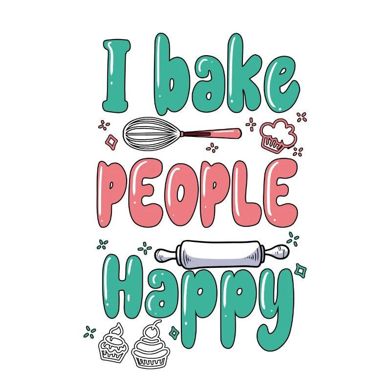 Baker Bakery I bake people happily