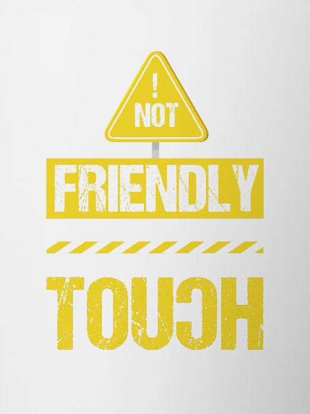 Not friendly, don't touch