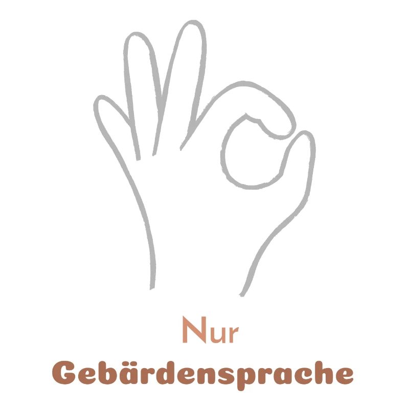 Sign language only