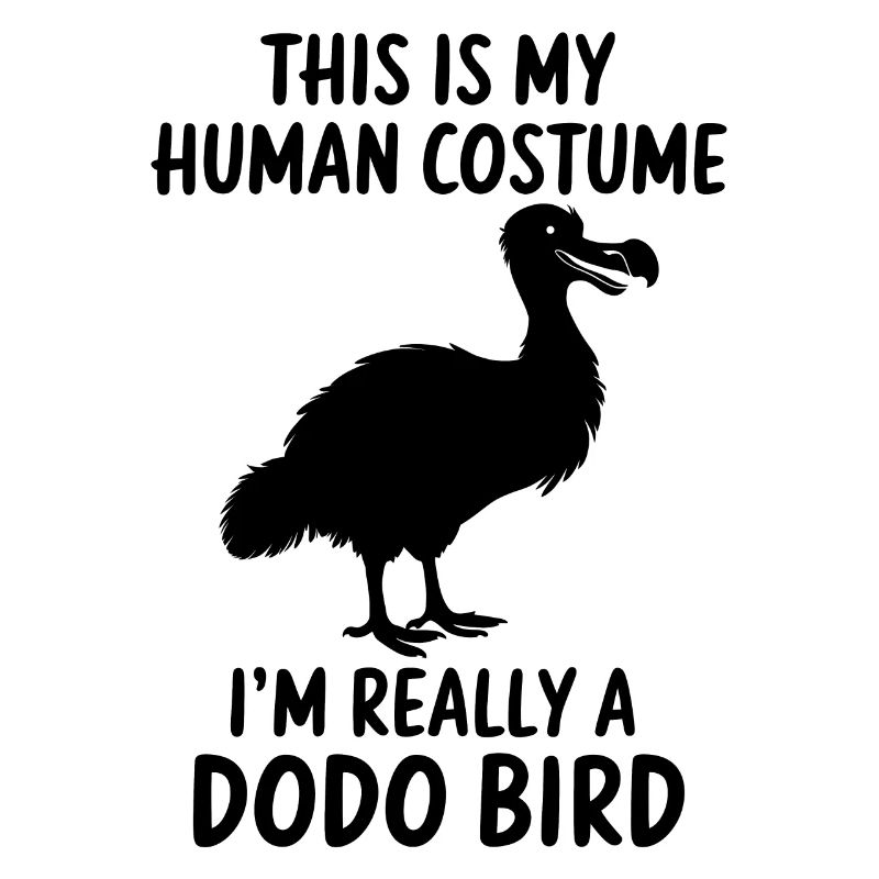 Dodo Saying Dodo Bird Funny Dodo Gift