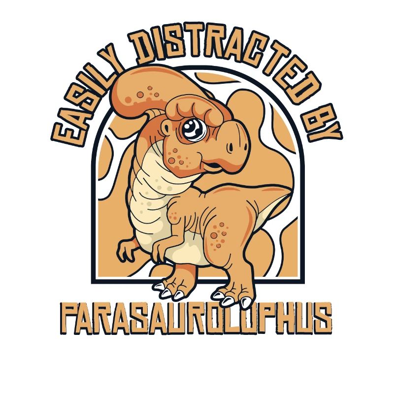 Easily Distracted By Parasaurolophus Lover