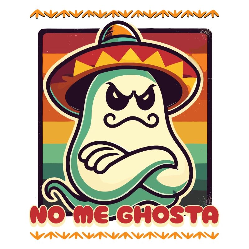 Funny Mexican Ghost No Me Ghosta