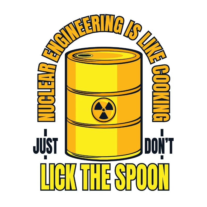 Nuclear Engineering Is Like Cooking Energy