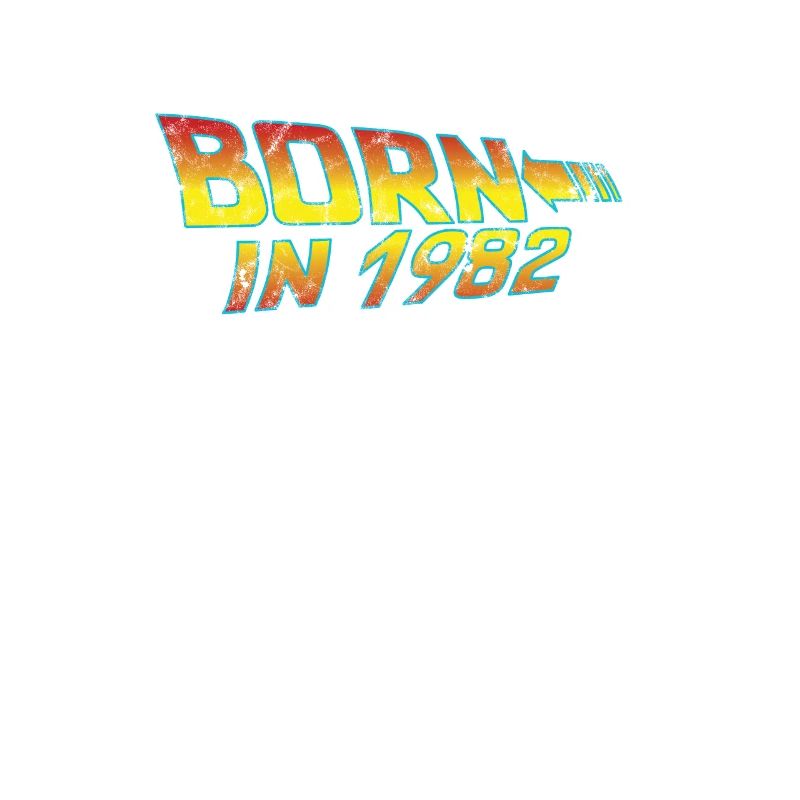 1982 Birthday Born in Back to Future
