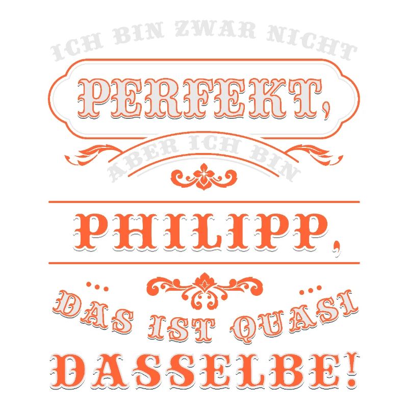 Funny PHILIPP for name day with name name