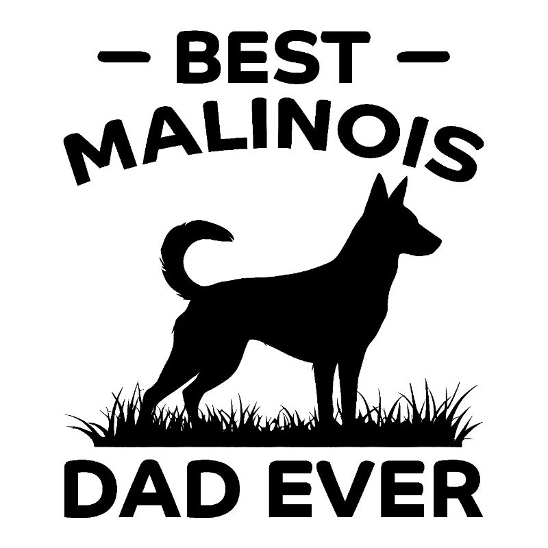 Belgian Shepherd Saying Malinois Gift