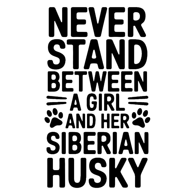 Siberian Husky Spruch Siberian Huskies Geschenk