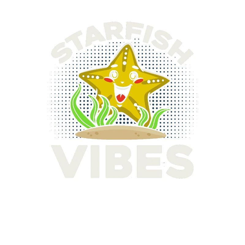 Starfish Vibes - Graphique joyeux étoile de mer
