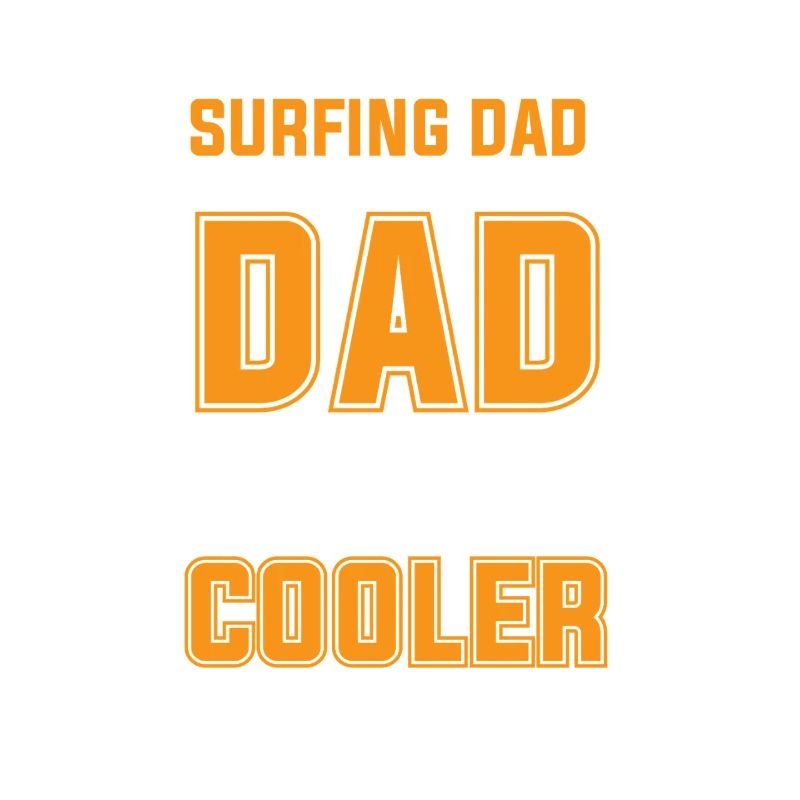 Surfer papa comme un papa normal, mais beaucoup plus cool