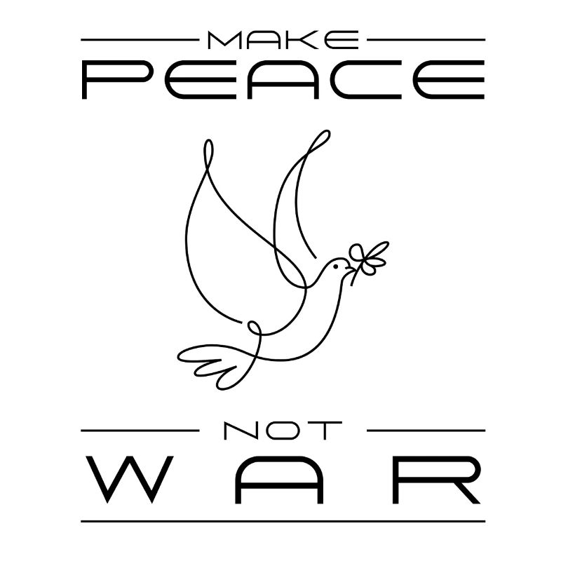 Make Peace Not War Minimalist Art