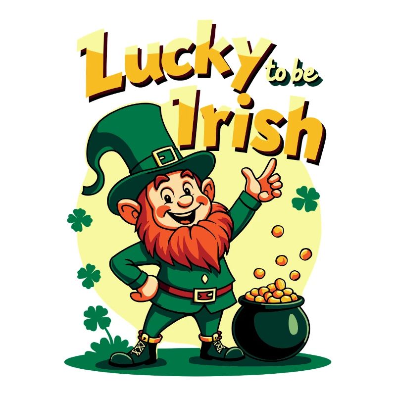 Lucky to be Irish – St. Patrick's Day Leprechaun