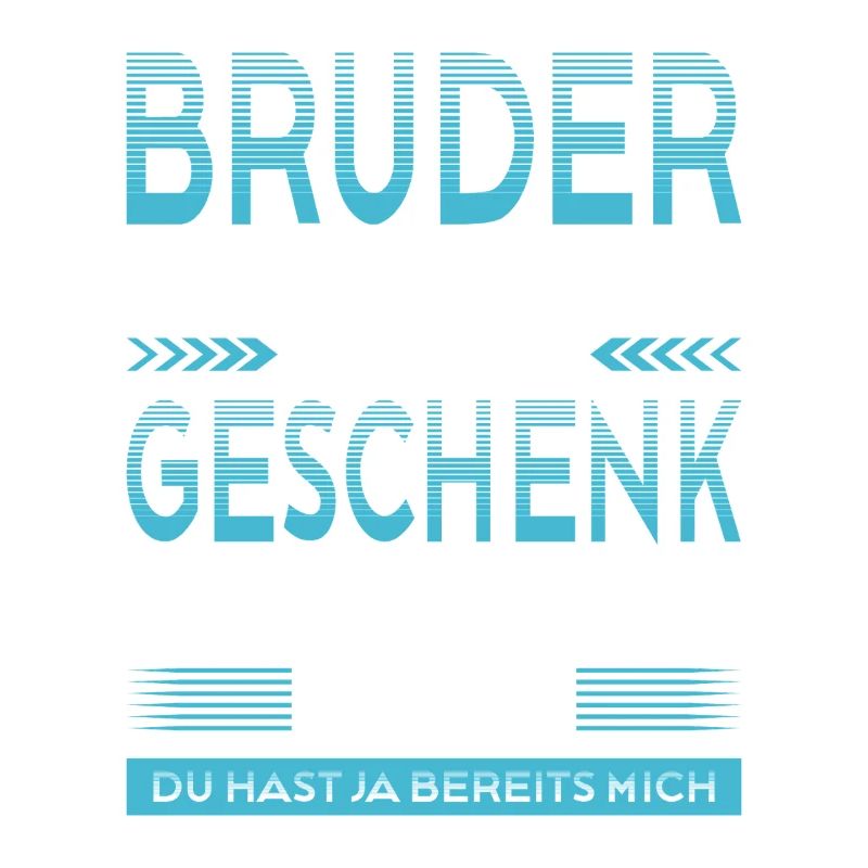Bruder Bester Bruder Der Welt Geschenke