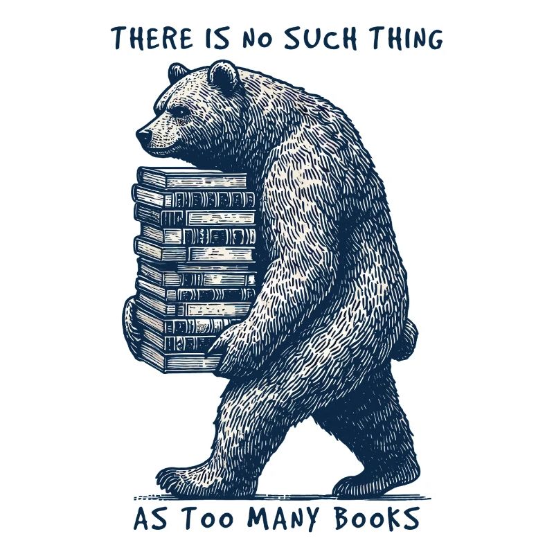 Funny book lover bear statement for book fan