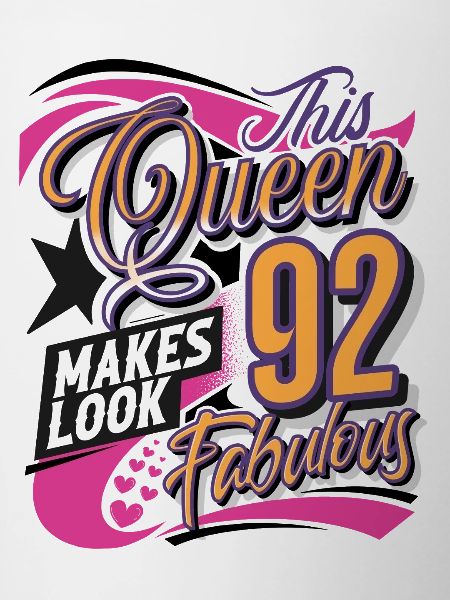 92nd Birthday Queen Women