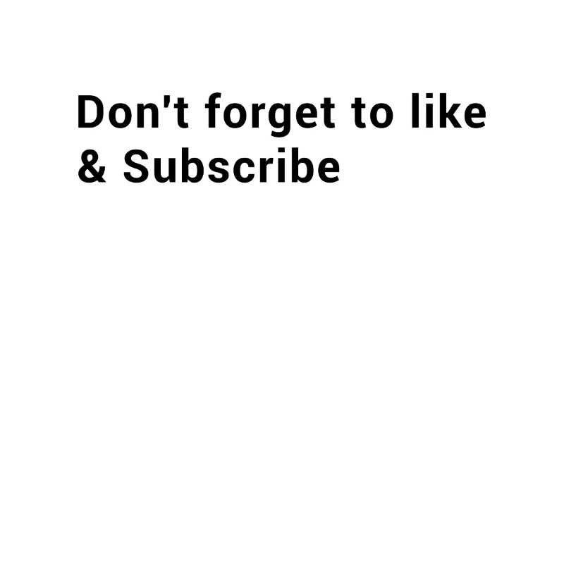 Don't Forget To Like & Subscribe - Content Creator