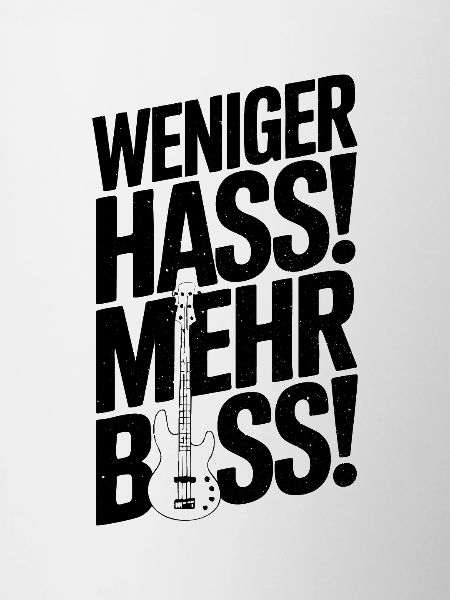 Less hate, more bass!