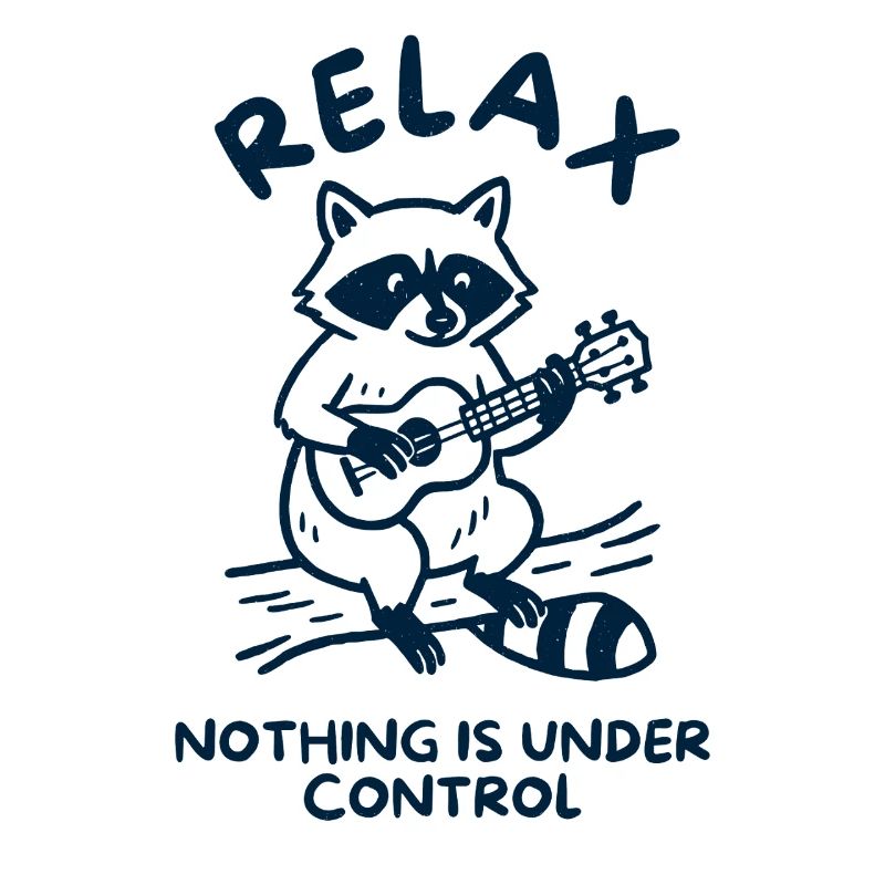 Relax, Noting is under Control
