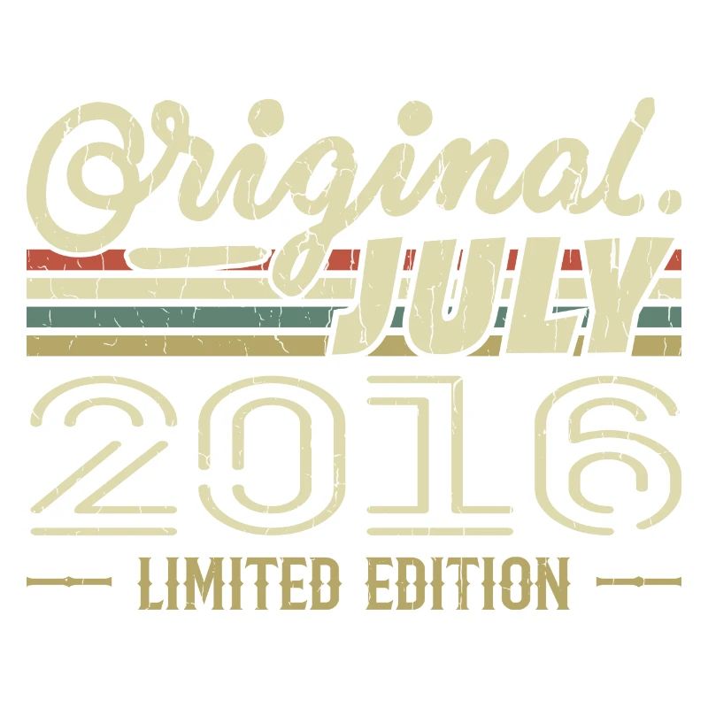 July 2016 Original Birthday Gift 2016