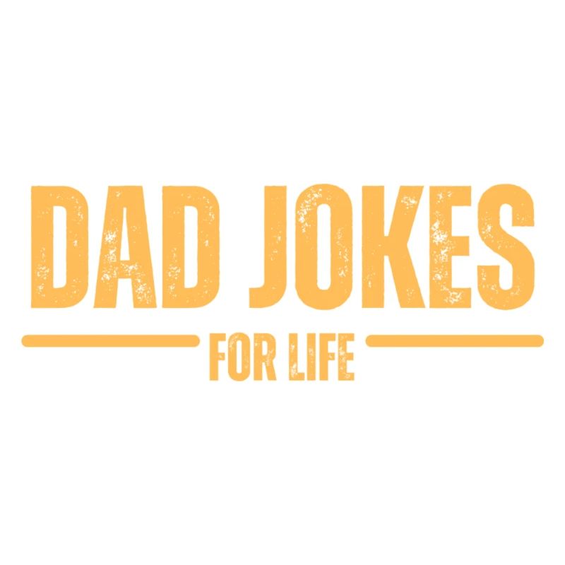 Dad Jokes for Life