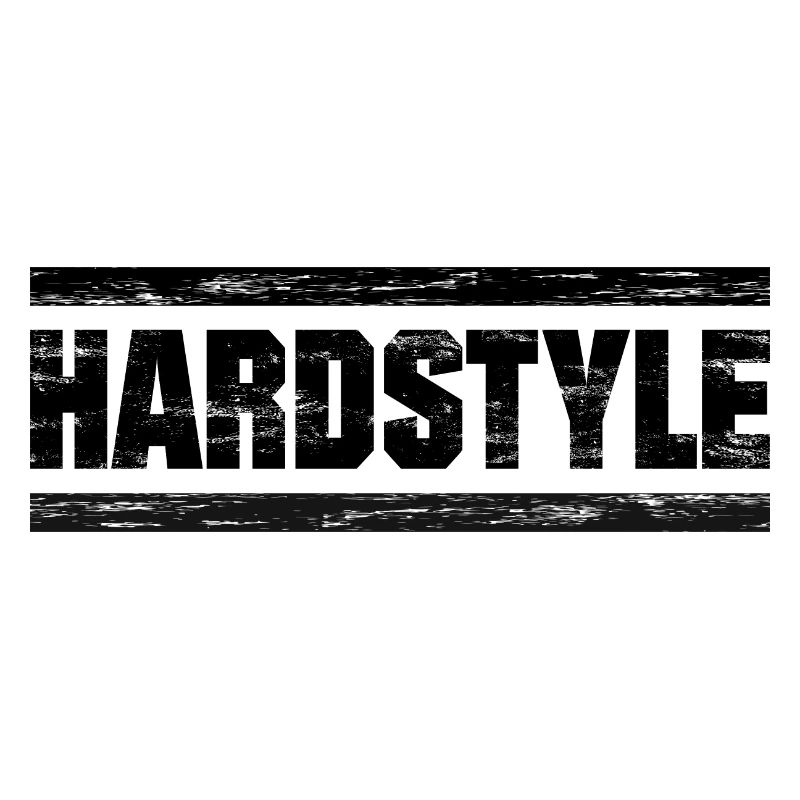 Hardstyle - Rawstyle - Hardstyler Gift merch