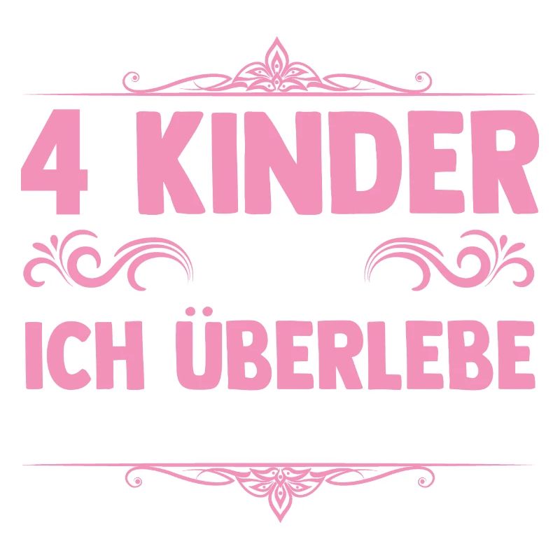 Mama Von 4 Kindern