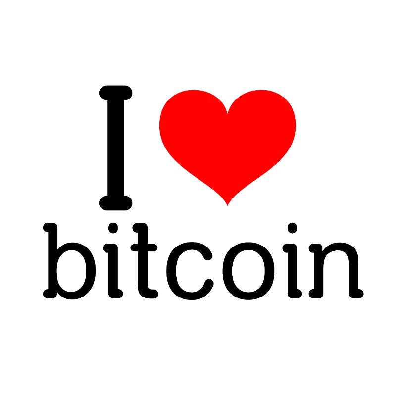 i love bitcoin