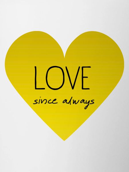 LOVE since always