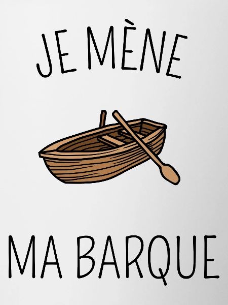 Je mène ma barque