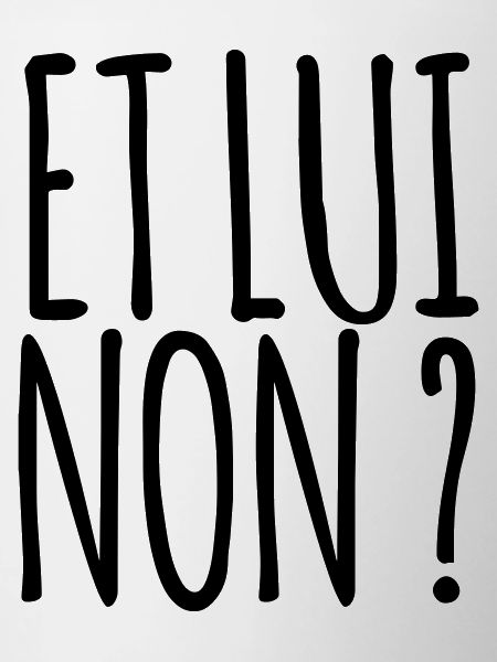 Et lui non ? - Marseille bébé