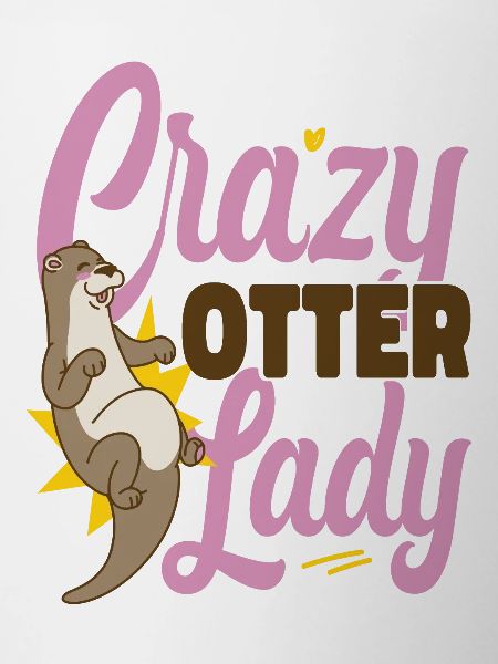 Otter Crazy Otter Lady
