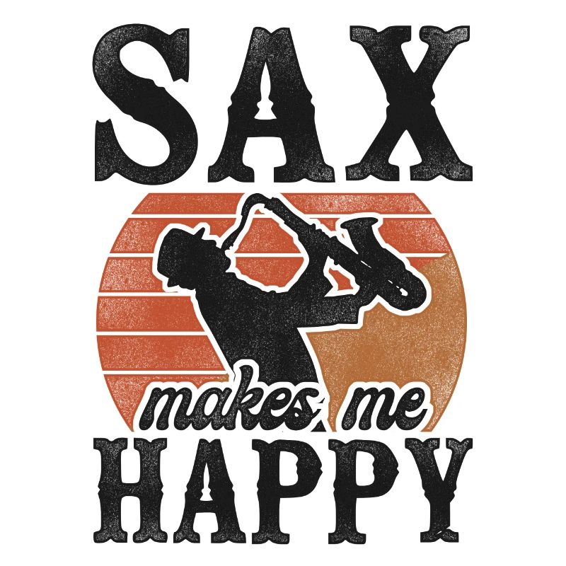 Saxophone Pun Sax Makes Me Smile
