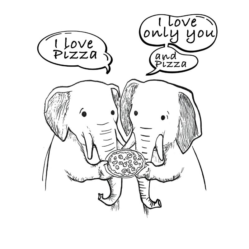 I love Pizza Elephants
