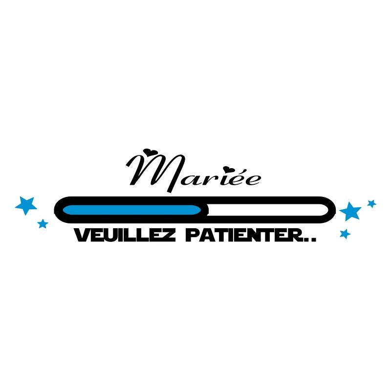 mariée veuillez patienter,citations,message