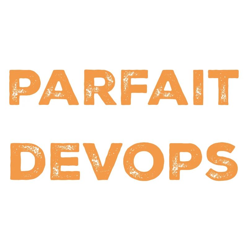 Je Ne Suis Pas Parfait Mais Je Suis Devops