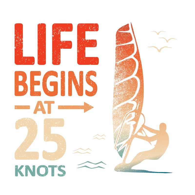 Das Leben beginnt bei 25 Knoten Windsurfer Hobeln
