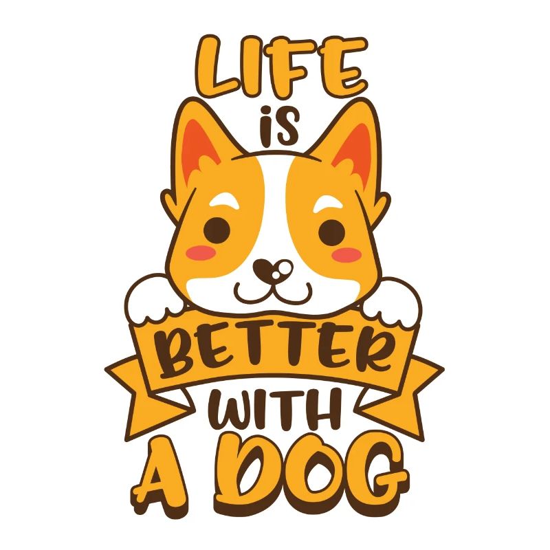 la vie est meilleure avec un chien