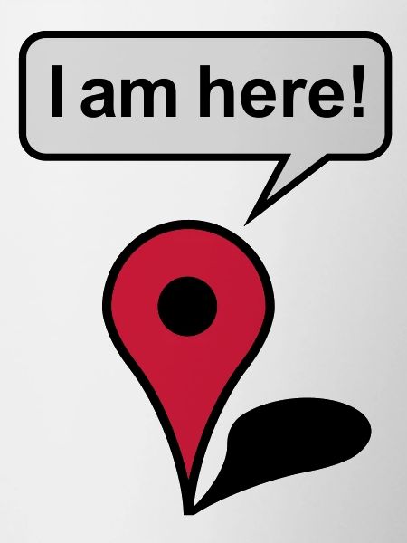 I am here! Google Maps