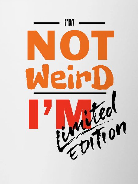 Not Weird, I'm Bold Gradient