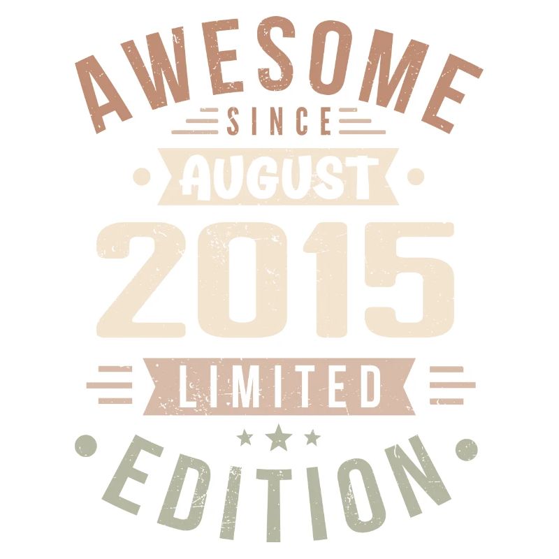 August 2015 Geburtstag im August 2015 Vintage 2015