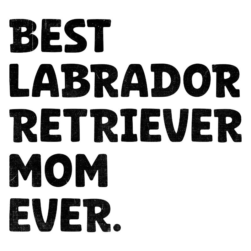 Beste Labrador Retriever Mutter aller Zeiten Laborhund