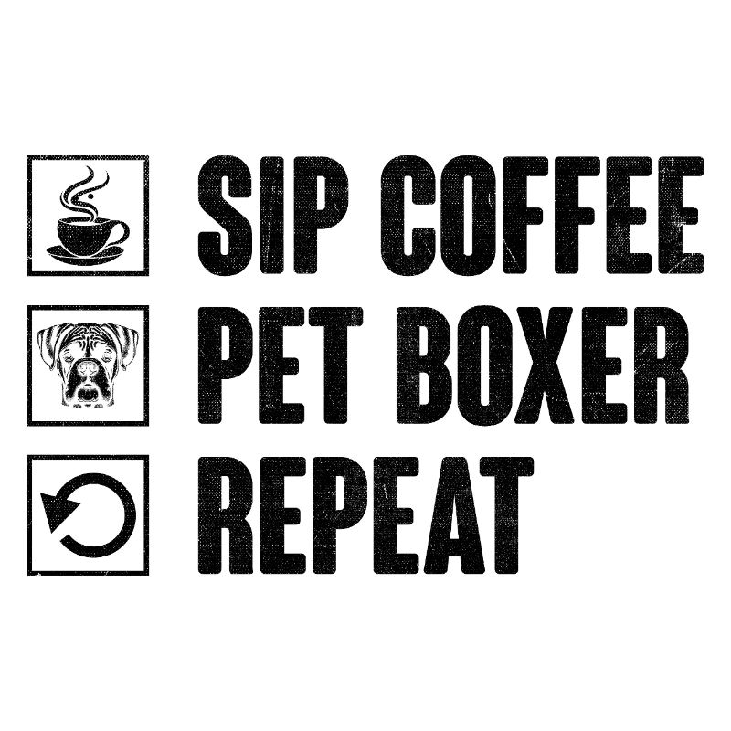Siroter Café Pet Boxer Répéter Caffeine Lover Dog
