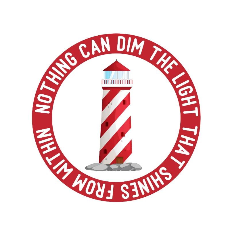 Nothing can dim The Light That Shines from within