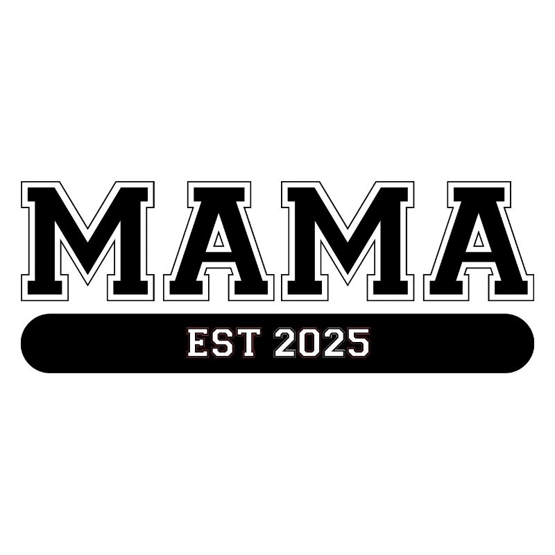 Mama Est 2025