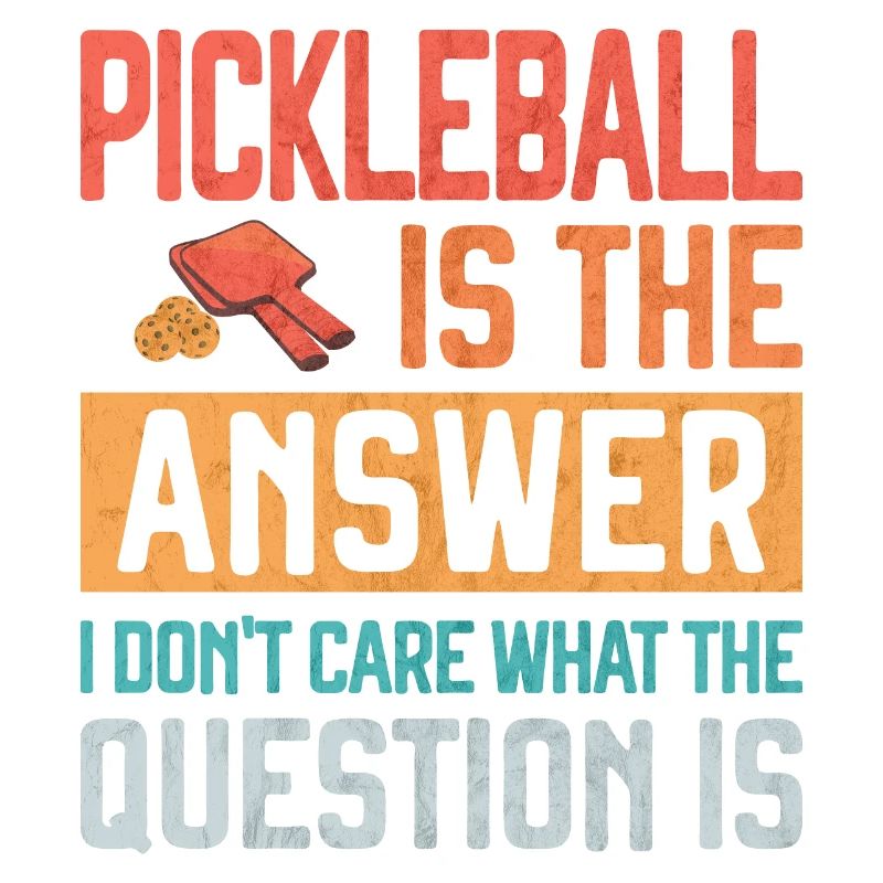 Pickleball is the Answer Funny Pickleballer Gift