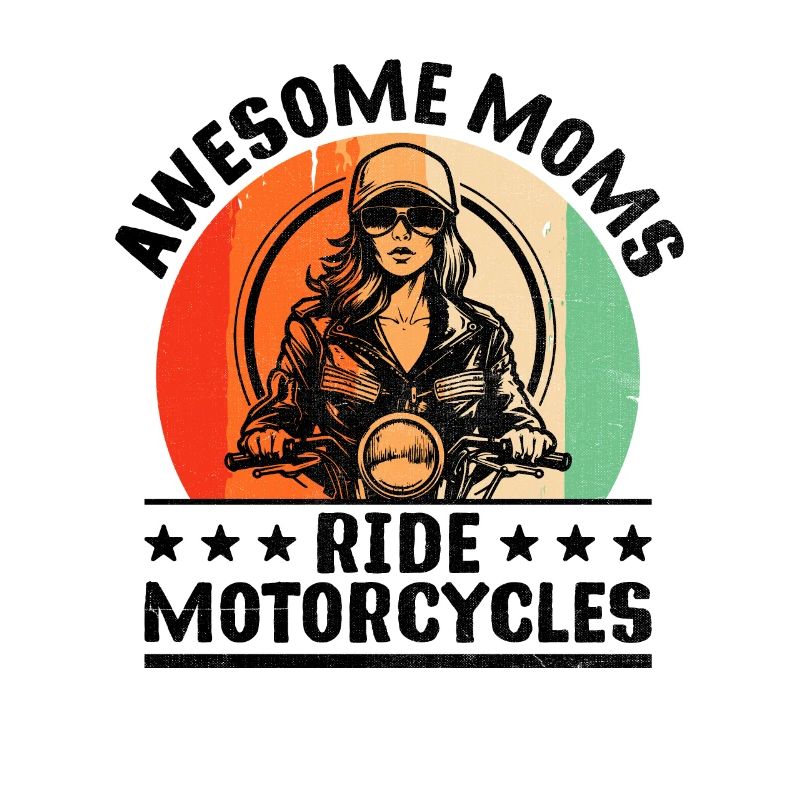 Awesome Moms Ride Motorräder Motorradfahrer Biker M